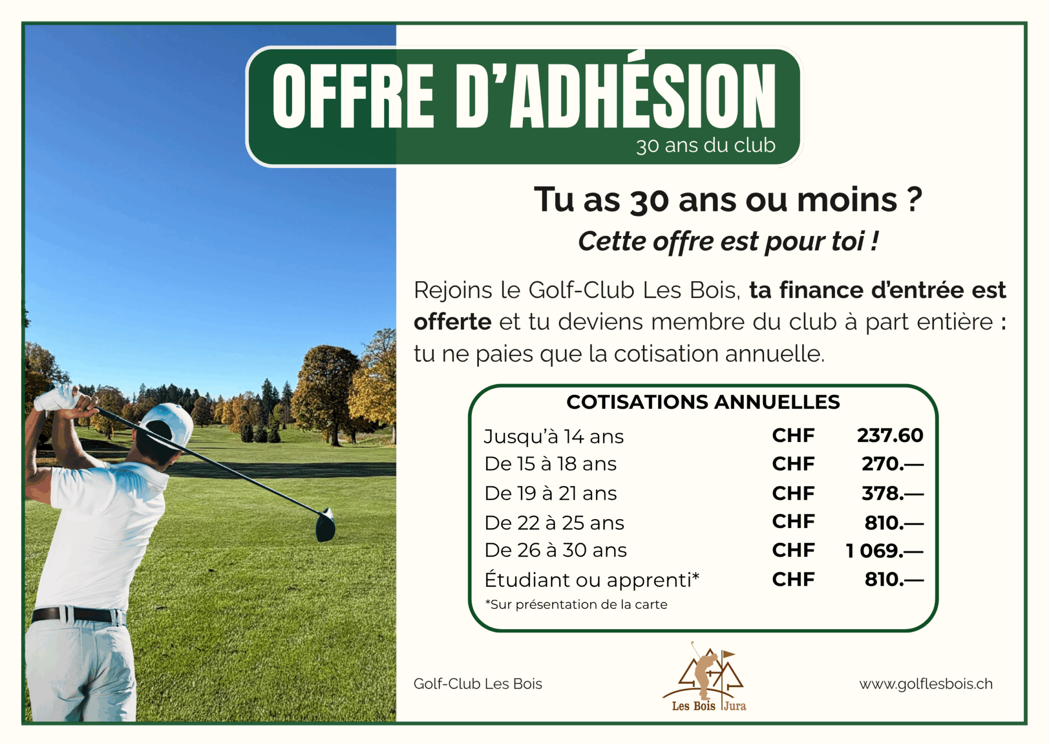 Offre d’adhésion – 30 ans & moins