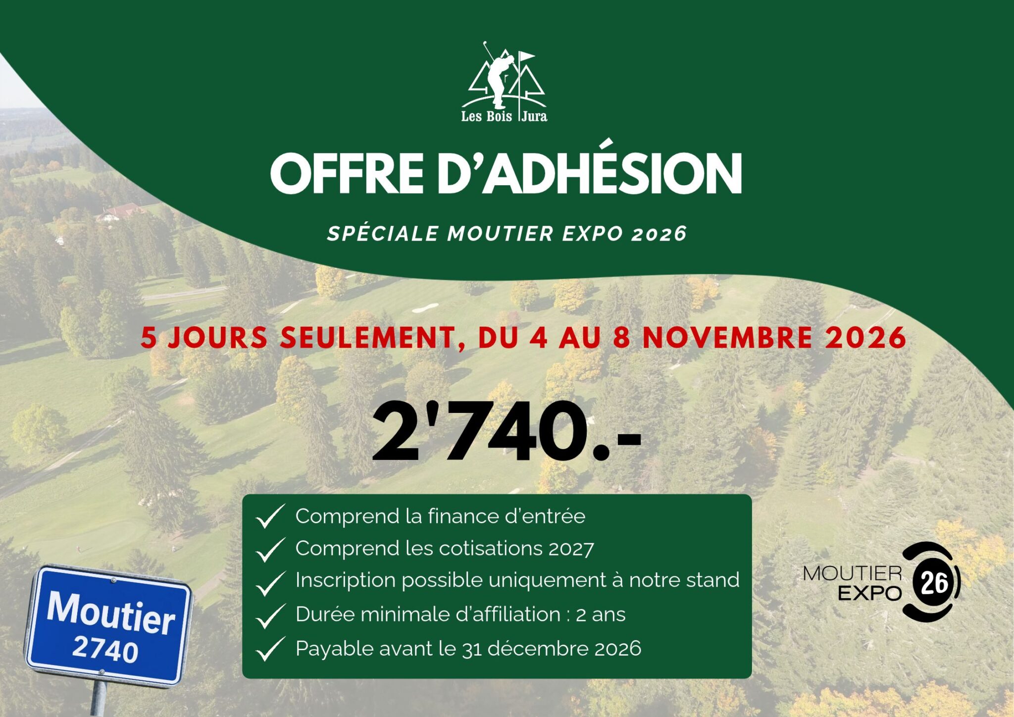 Offre d&rsquo;adhésion spéciale Moutier Expo
